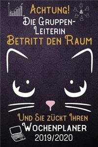 Achtung! Die Gruppenleiterin betritt den Raum und Sie zückt Ihren Wochenplaner 2019 - 2020