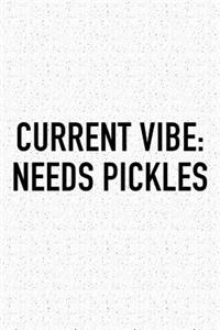 Current Vibe