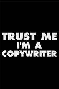 Trust Me I'm a Copywriter