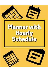 Planner with Hourly Schedule
