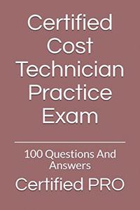 Certified Cost Technician Practice Exam