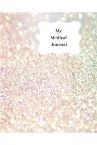 My Medical Journal: Record All Your Medical Details, Medication, Jabs, Hospital Appointments, Treatment and More. Track Your Health & Lifestyle. Abstract Diamond Glitte