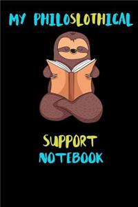 My Philoslothical Support Notebook