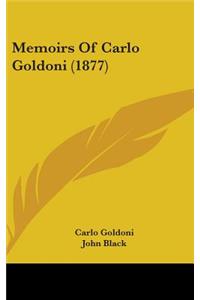 Memoirs Of Carlo Goldoni (1877)