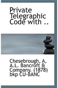 Private Telegraphic Code with ..
