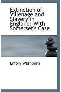 Extinction of Villenage and Slavery in England