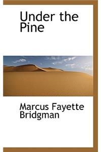 Under the Pine