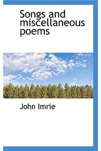 Songs and Miscellaneous Poems