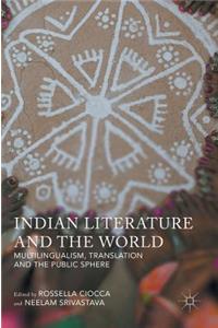 Indian Literature and the World