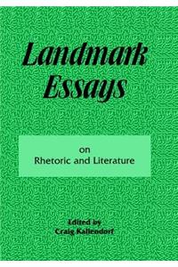 Landmark Essays on Rhetoric and Literature