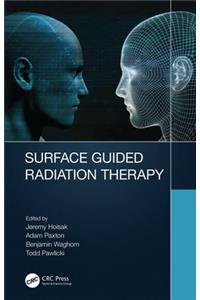 Surface Guided Radiation Therapy