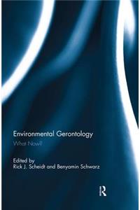 Environmental Gerontology