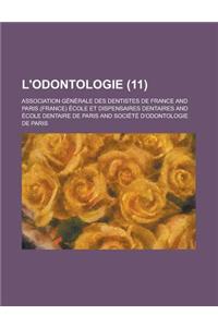 L'Odontologie (11 )