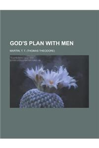 God's Plan with Men