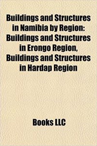 Buildings and Structures in Namibia by Region