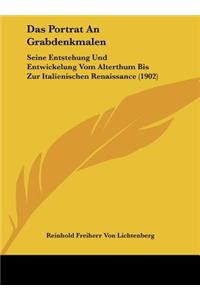 Das Portrat An Grabdenkmalen