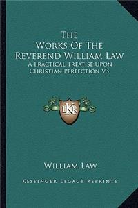 Works of the Reverend William Law