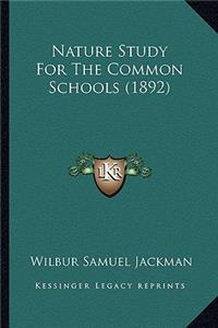 Nature Study for the Common Schools (1892)