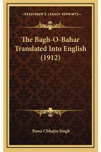 The Bagh-O-Bahar Translated Into English (1912)