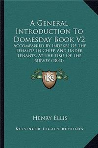 A General Introduction To Domesday Book V2