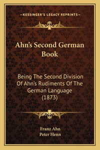 Ahn's Second German Book