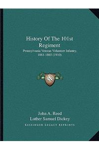 History Of The 101st Regiment