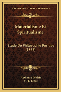 Materialisme Et Spiritualisme