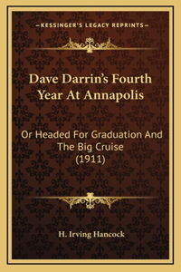 Dave Darrin's Fourth Year At Annapolis