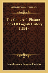 Children's Picture-Book Of English History (1861)