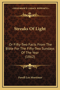 Streaks Of Light