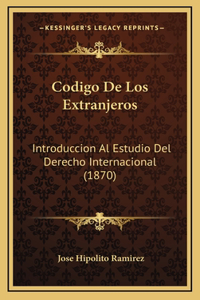 Codigo De Los Extranjeros