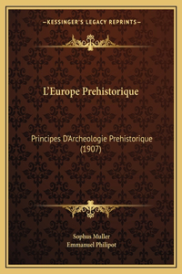 L'Europe Prehistorique