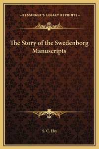 The Story of the Swedenborg Manuscripts