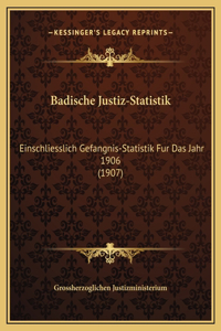 Badische Justiz-Statistik