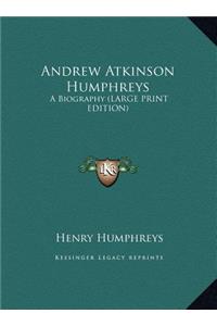 Andrew Atkinson Humphreys