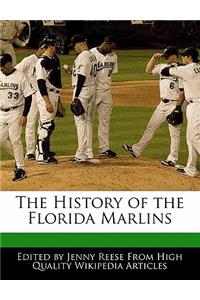 The History of the Florida Marlins