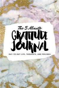 The 5 Minute Gratitude Journal