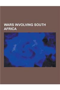 Wars Involving South Africa