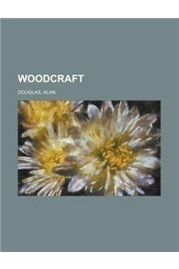 Woodcraft