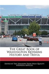 The Great Book of Washington Redskins History and Trivia