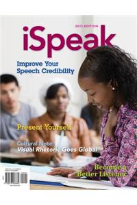 Looseleaf for Ispeak: Public Speaking for Contemporary Life