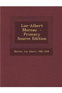 Luc-Albert Moreau