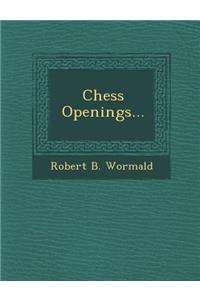 Chess Openings...