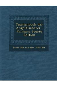 Taschenbuch Der Angelfischerei