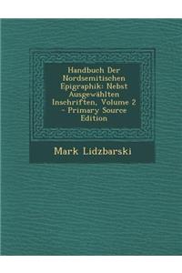 Handbuch Der Nordsemitischen Epigraphik