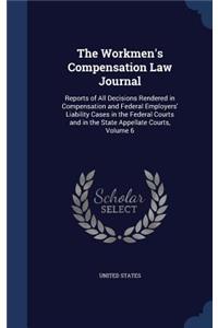 The Workmen's Compensation Law Journal