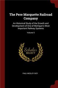 The Pere Marquette Railroad Company