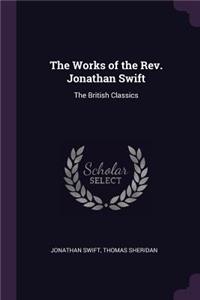 The Works of the Rev. Jonathan Swift