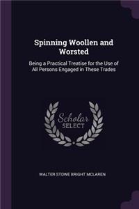 Spinning Woollen and Worsted