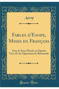 Fables d'Esope, Mises En François